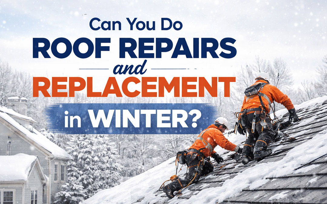 Can You Do Roof Repairs and Replacement in Winter in King of Prussia?